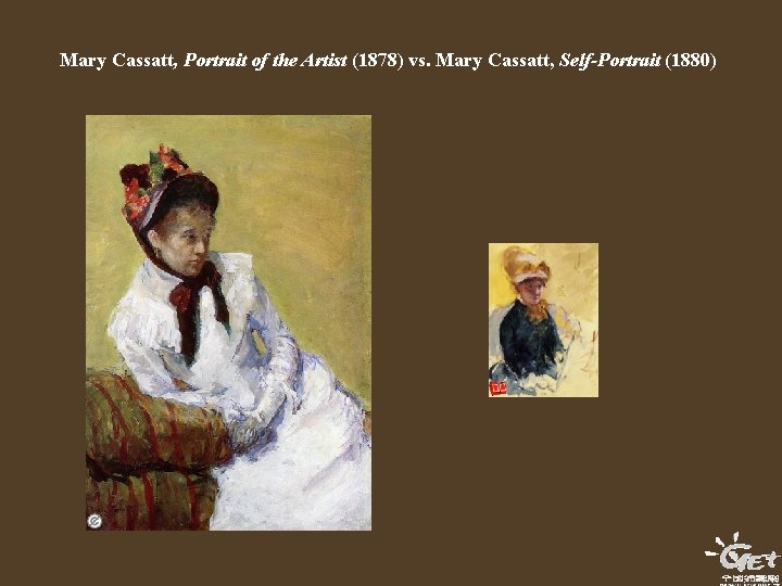 Mary Cassatt, Portrait of the Artist (1878) vs. Mary Cassatt, Self-Portrait (1880) 