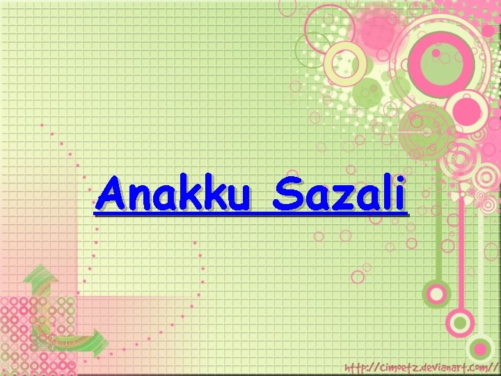 Anakku Sazali 