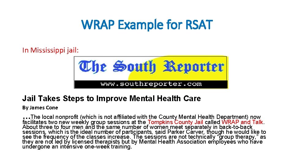 WRAP Example for RSAT In Mississippi jail: Jail Takes Steps to Improve Mental Health