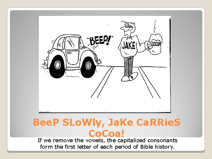 Bee. P SLo. Wly, Ja. Ke Ca. RRie. S Co. Coa! If we remove