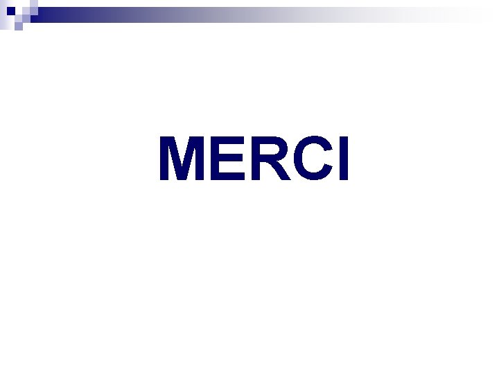 MERCI 