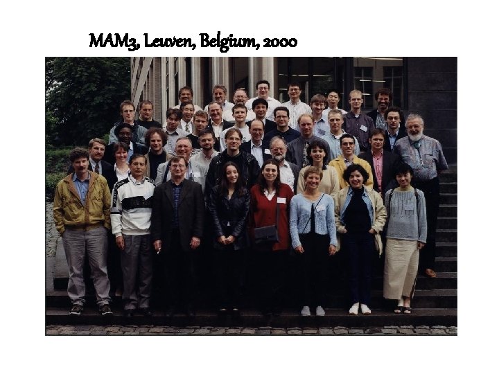 MAM 3, Leuven, Belgium, 2000 