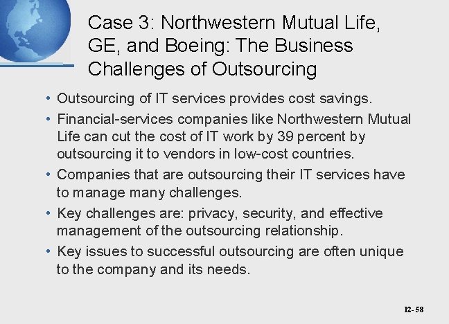 Case 3: Northwestern Mutual Life, GE, and Boeing: The Business Challenges of Outsourcing •