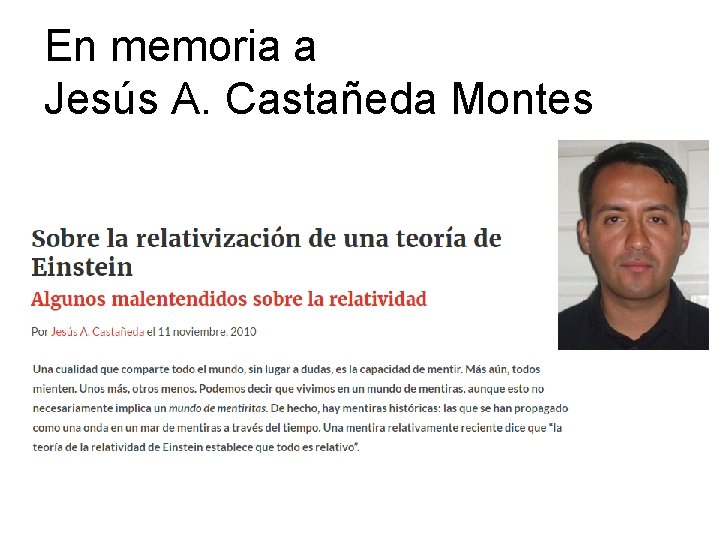 En memoria a Jesús A. Castañeda Montes 