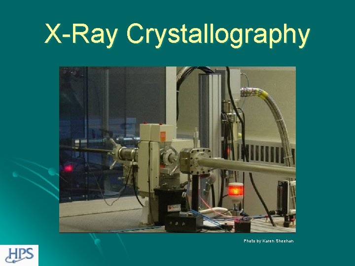 X-Ray Crystallography Photo by Karen Sheehan 
