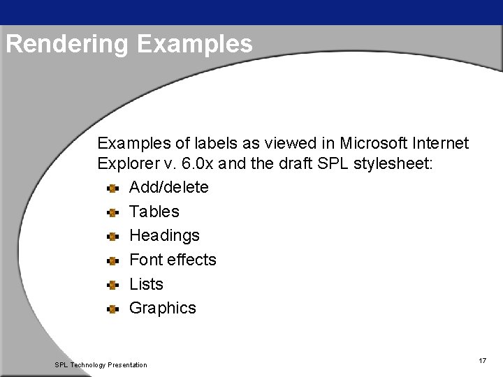 Rendering Examples of labels as viewed in Microsoft Internet Explorer v. 6. 0 x