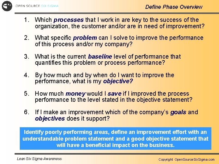 Define Phase Overview 1. Which processes that I work in are key to the