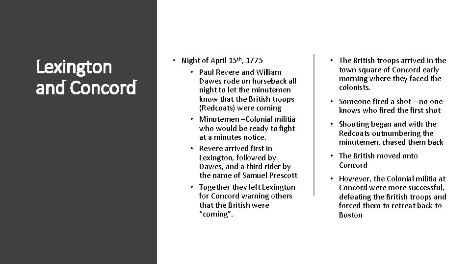 Lexington and Concord • Night of April 15 th, 1775 • Paul Revere and