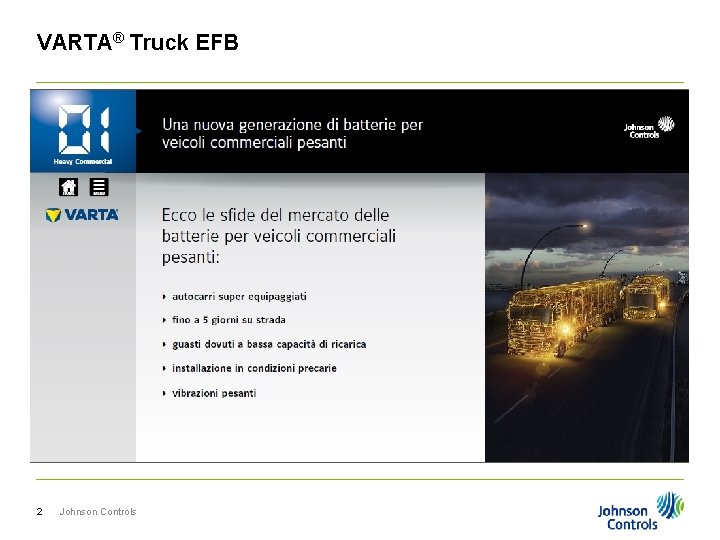 VARTA® Truck EFB 2 Johnson Controls 