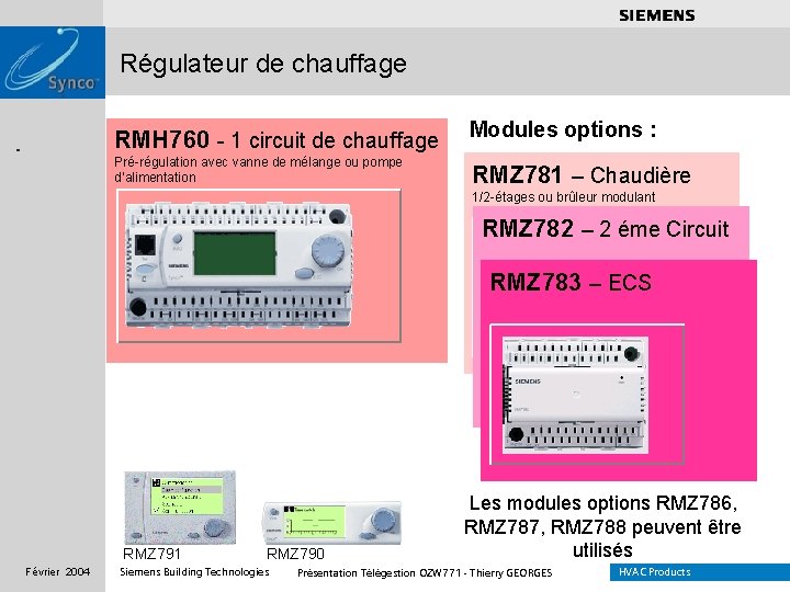 . . . . Régulateur de chauffage RMH 760 - 1 circuit de chauffage
