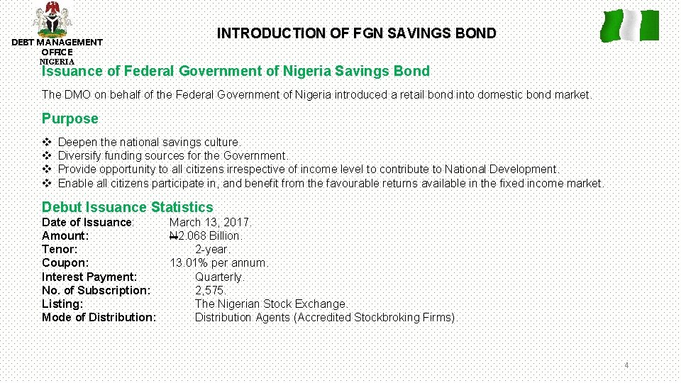 INTRODUCTION OF FGN SAVINGS BOND DEBT MANAGEMENT OFFICE NIGERIA Issuance of Federal Government of