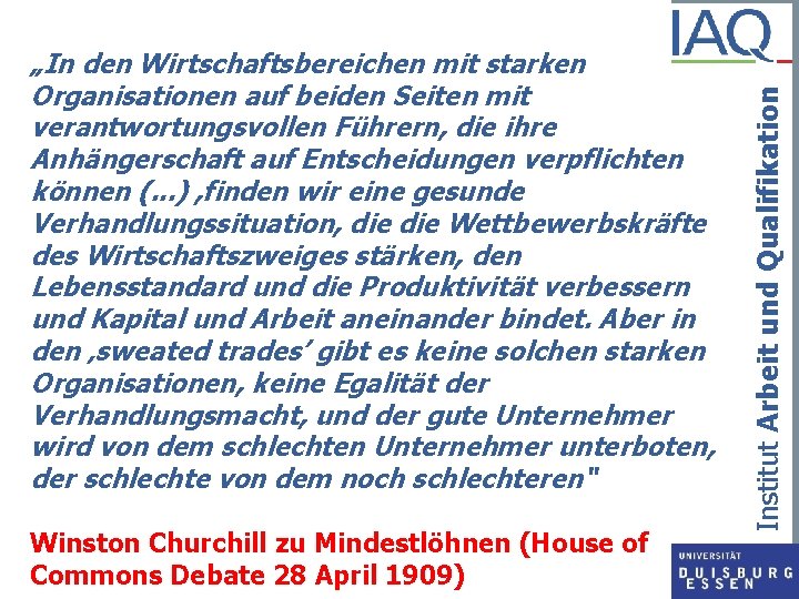 Winston Churchill zu Mindestlöhnen (House of Commons Debate 28 April 1909) Institut Arbeit und