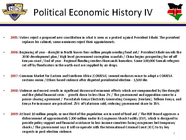 Political Economic History IV • 2005: Voters reject a proposed new constitution in what