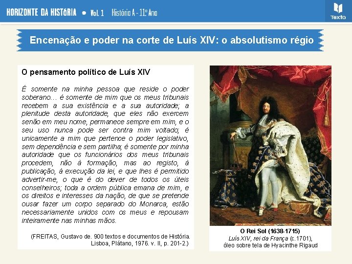 Encenação e poder na corte de Luís XIV: o absolutismo régio O pensamento político