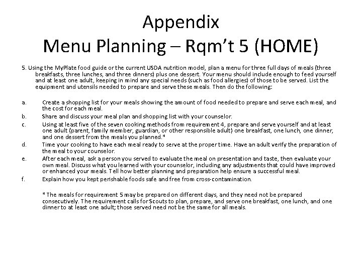 Appendix Menu Planning – Rqm’t 5 (HOME) 5. Using the My. Plate food guide