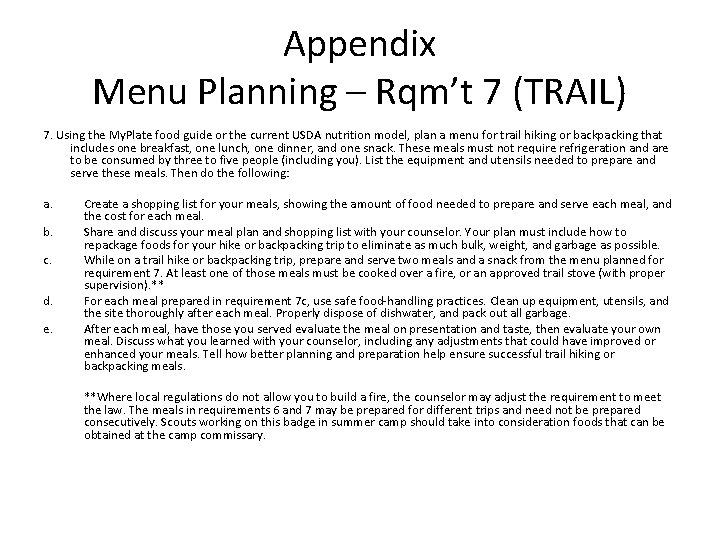 Appendix Menu Planning – Rqm’t 7 (TRAIL) 7. Using the My. Plate food guide