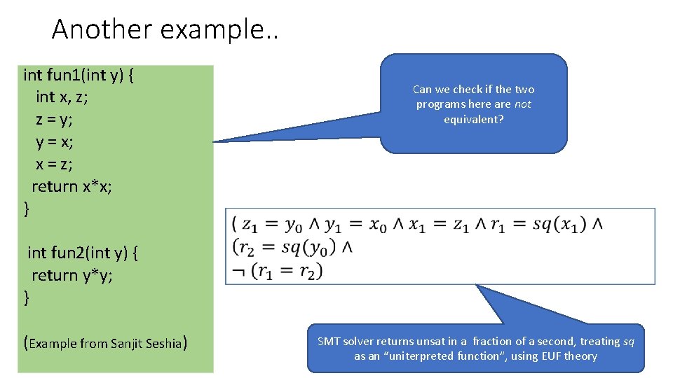 Another example. . int fun 1(int y) { int x, z; z = y;