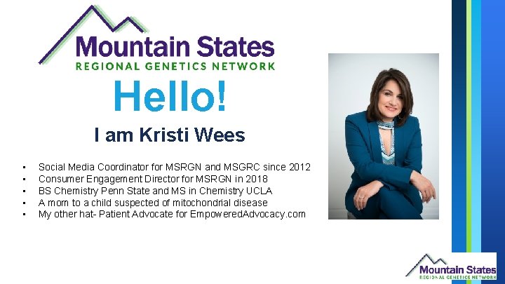 Hello! I am Kristi Wees • • • Social Media Coordinator for MSRGN and