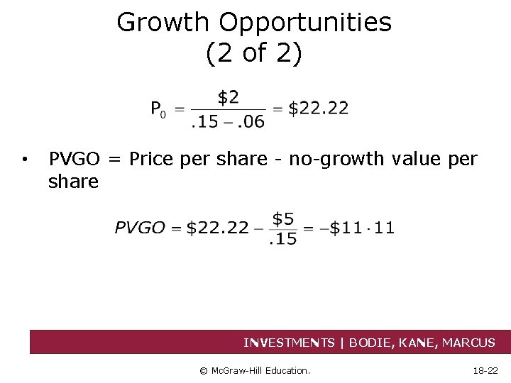 Growth Opportunities (2 of 2) • PVGO = Price per share - no-growth value