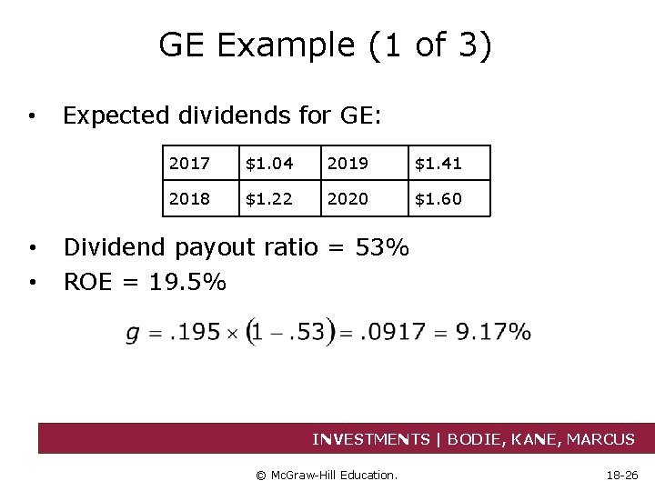 GE Example (1 of 3) • • • Expected dividends for GE: 2017 $1.