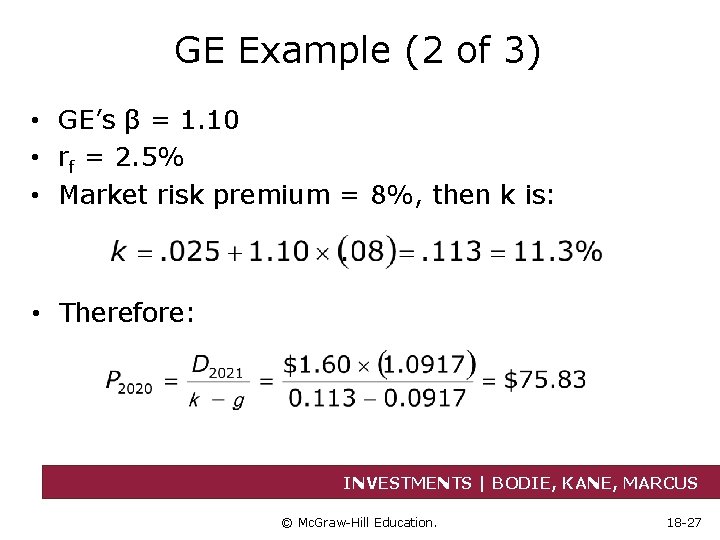 GE Example (2 of 3) • GE’s β = 1. 10 • rf =