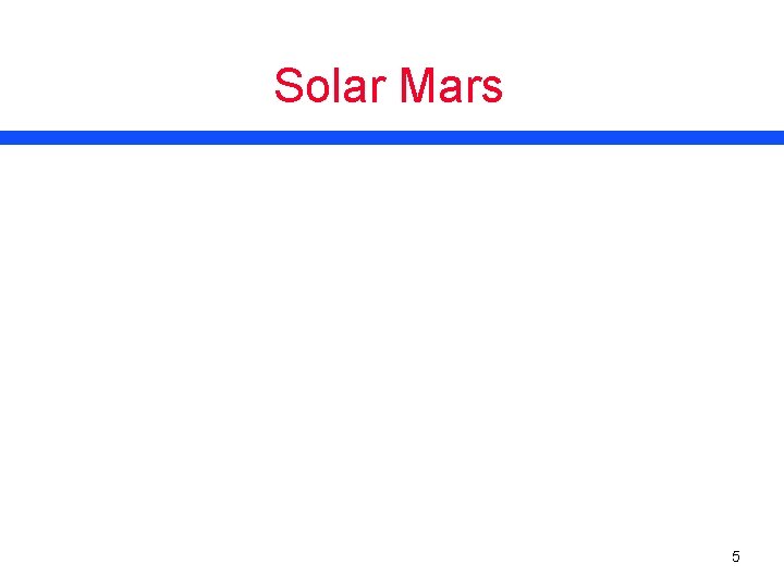 Solar Mars 5 
