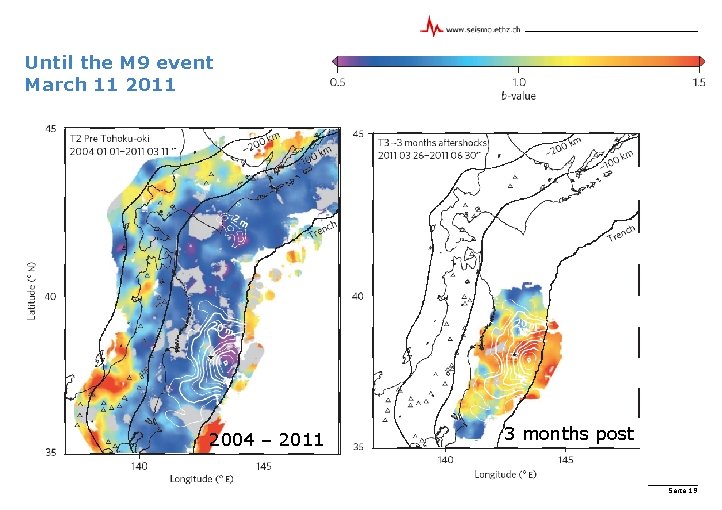 Until the M 9 event March 11 2004 – 2011 3 months post Seite