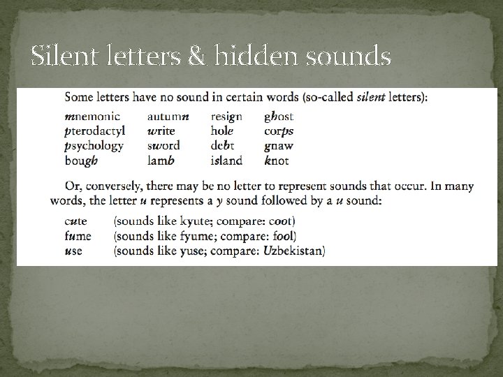 Silent letters & hidden sounds 