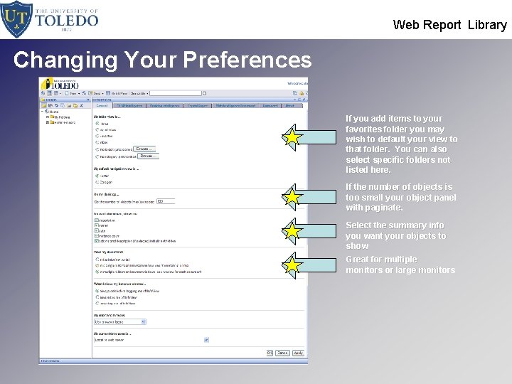  Web Report Library Changing Your Preferences If you add items to your favorites