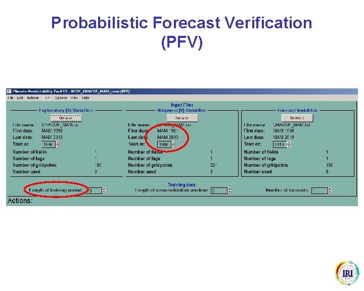 Probabilistic Forecast Verification (PFV) 