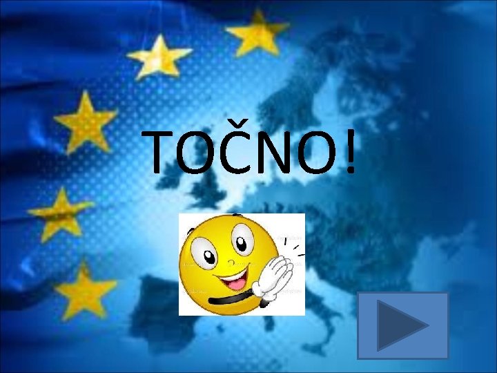 TOČNO! 