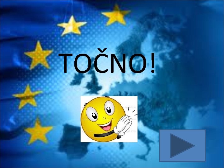 TOČNO! 