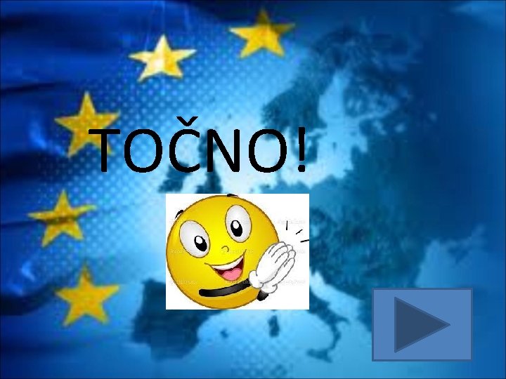 TOČNO! 