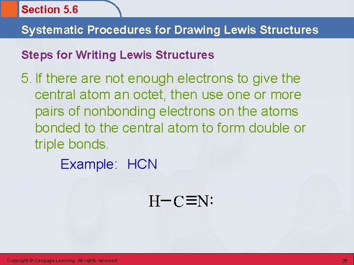 Section 5. 6 Systematic Procedures for Drawing Lewis Structures Steps for Writing Lewis Structures