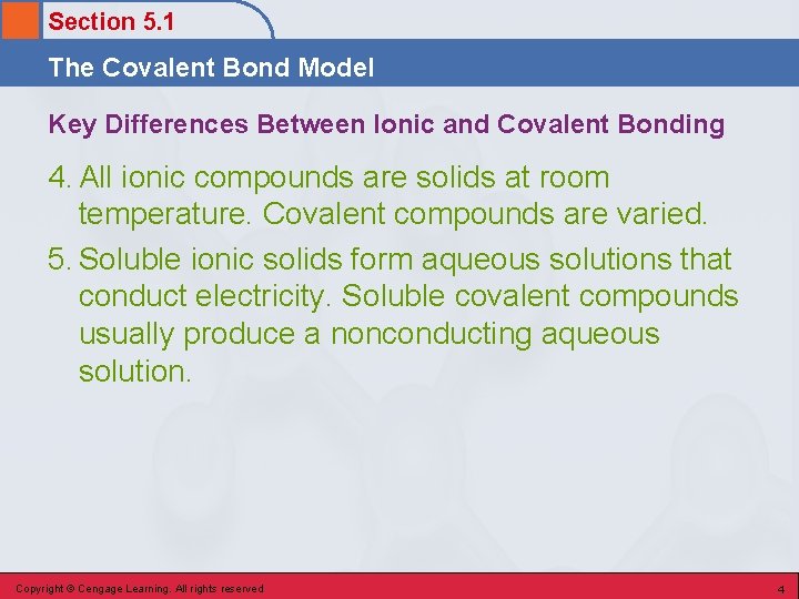 Section 5. 1 The Covalent Bond Model Key Differences Between Ionic and Covalent Bonding