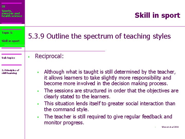 IB Sports, exercise and health science Topic 5: Core 2: Skill in sport Sub