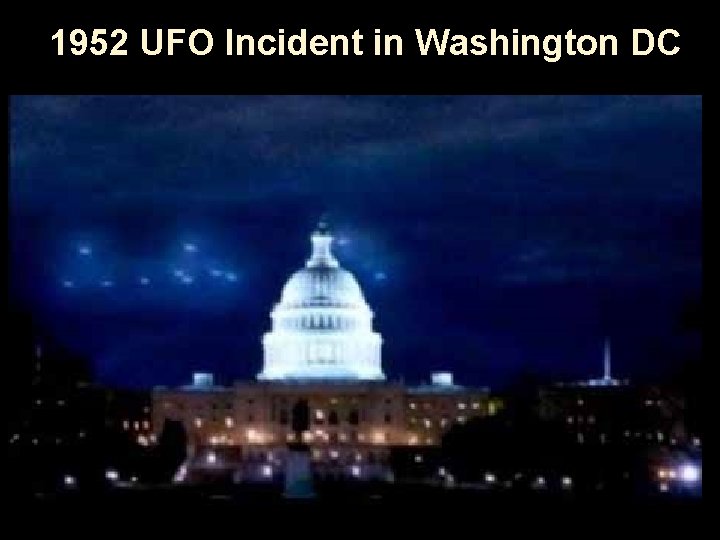 1952 UFO Incident in Washington DC 