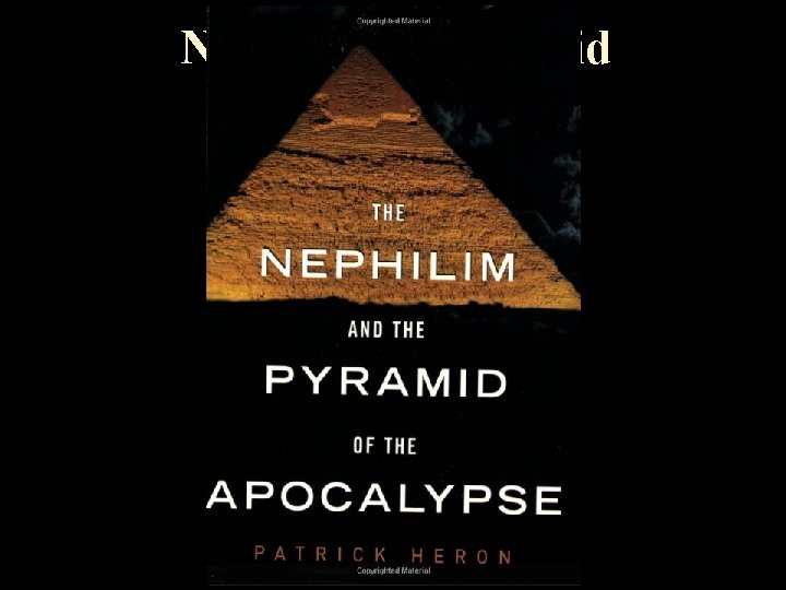 Nephilim & Pyramid 