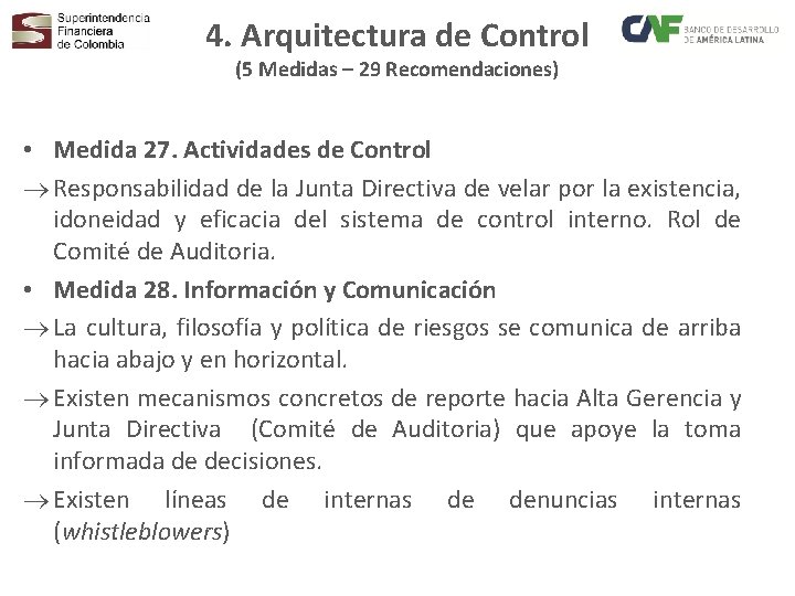 4. Arquitectura de Control (5 Medidas – 29 Recomendaciones) • Medida 27. Actividades de