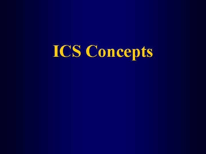 ICS Concepts 