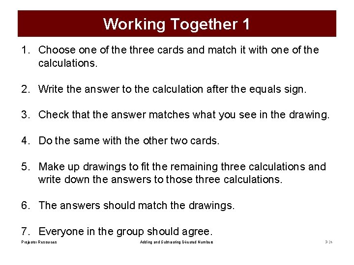 Working Together 1 1. Choose one of the three cards and match it with