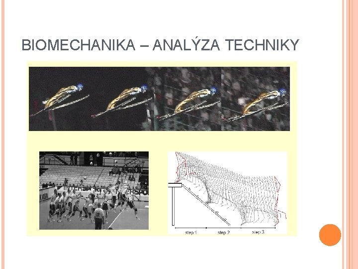 BIOMECHANIKA – ANALÝZA TECHNIKY 