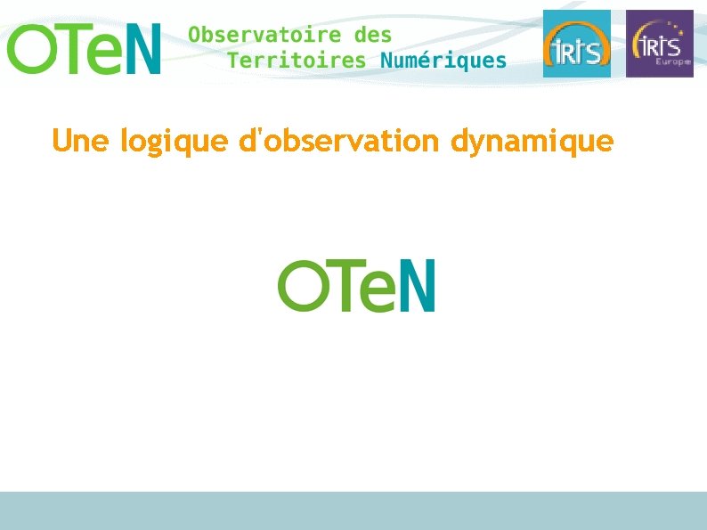 Une logique d'observation dynamique 