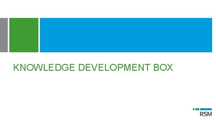 KNOWLEDGE DEVELOPMENT BOX 