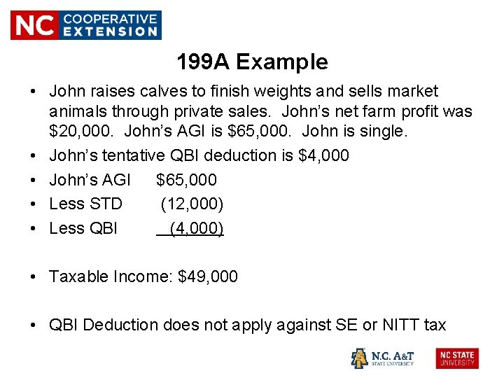 199 A Example • John raises calves to finish weights and sells market animals