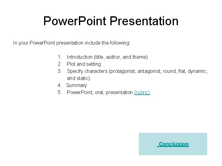 Power. Point Presentation In your Power. Point presentation include the following: 1. Introduction (title,