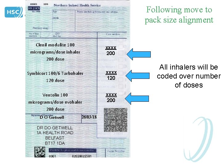 Following move to pack size alignment Clenil modulite 100 micrograms/dose inhaler 200 dose xxxx