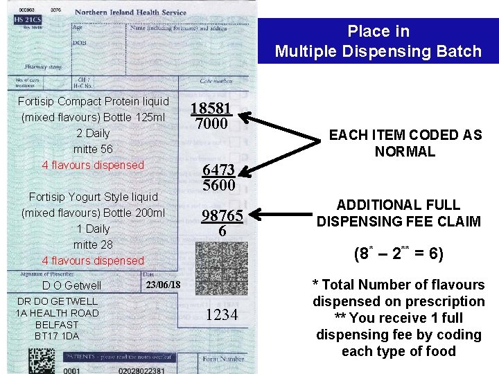 Place in Multiple Dispensing Batch Place in Multiple Dispensing Fortisip Compact Protein liquid (mixed