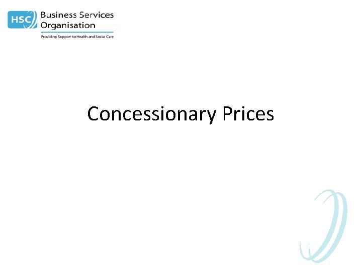 Concessionary Prices 