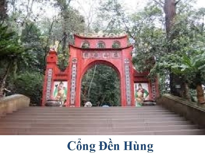 Cổng Đền Hùng 